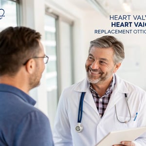 Understanding Heart Valve Replacements in 2025